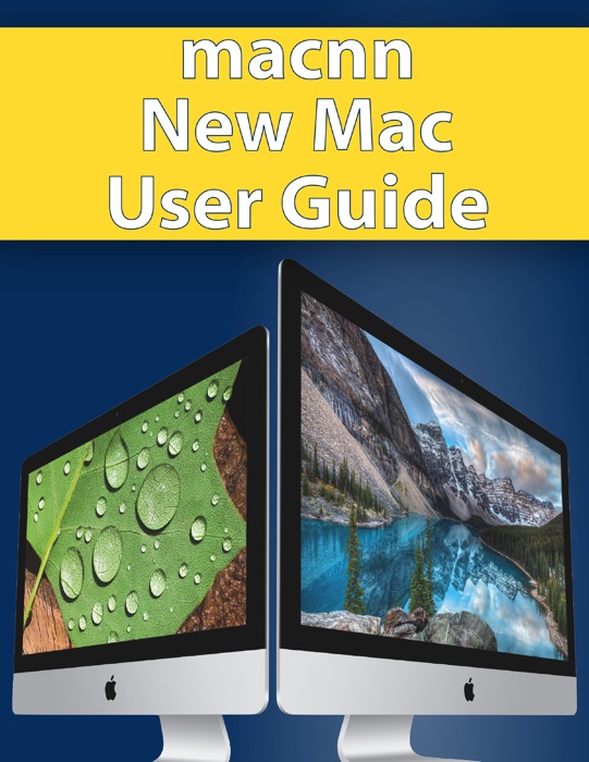 MacNN New Mac User Guide