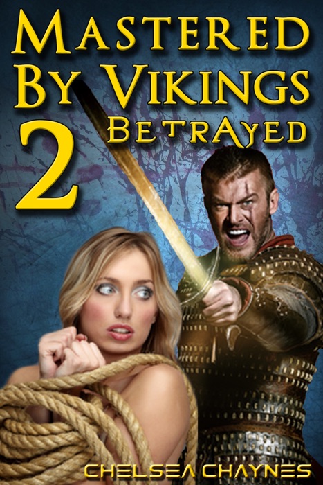 Mastered by Vikings 2: Betrayed