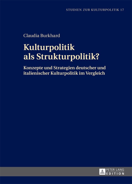 Kulturpolitik als Strukturpolitik?