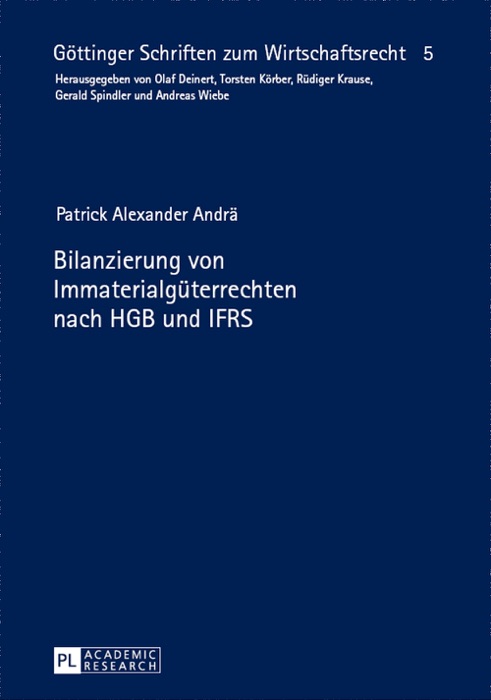 Bilanzierung von Immaterialgüterrechten nach HGB und IFRS