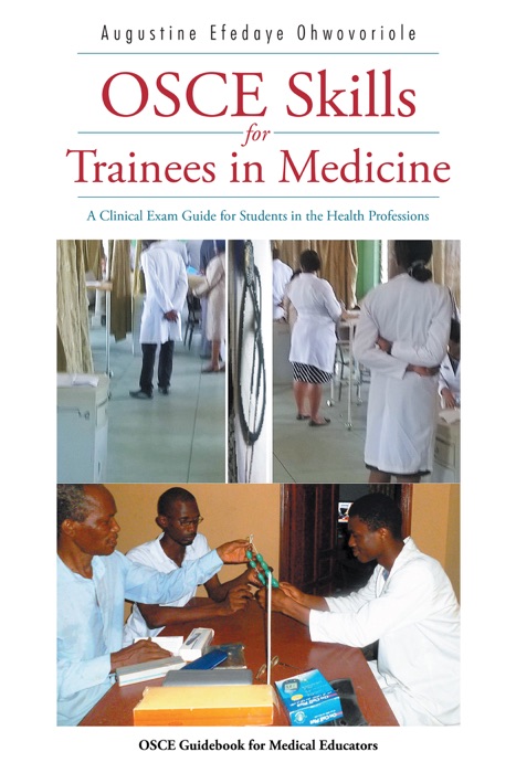 Osce Skills for Trainees in Medicine