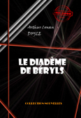 Le diadème de béryls - Arthur Conan Doyle