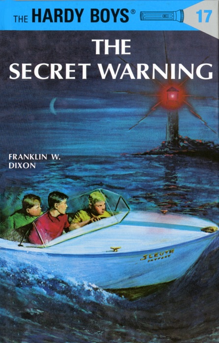 Hardy Boys 17: The Secret Warning