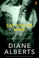 Diane Alberts - Say You're Mine artwork