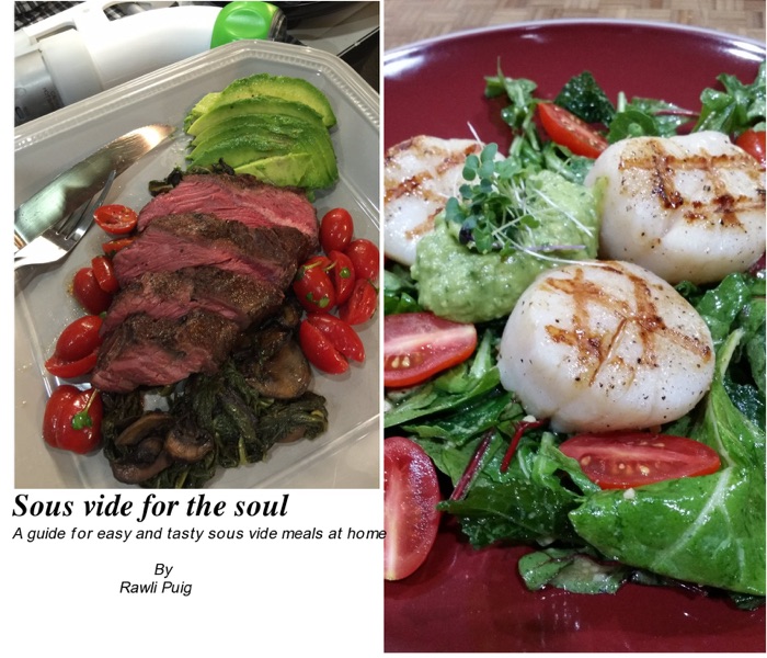 Sous Vide for the Soul