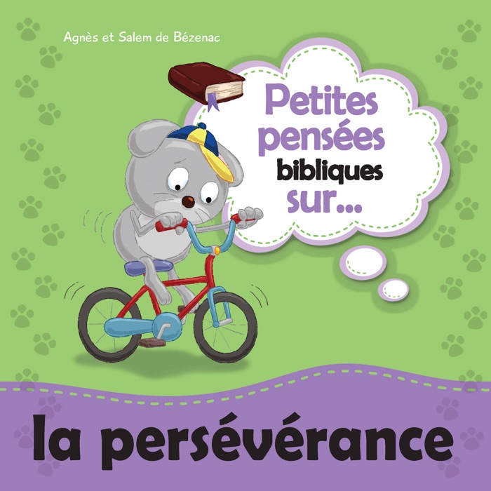 Petites pensées bibliques sur la persévérance