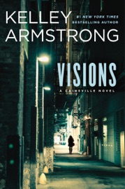 Visions - Kelley Armstrong by  Kelley Armstrong PDF Download
