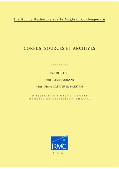 Corpus, sources et archives