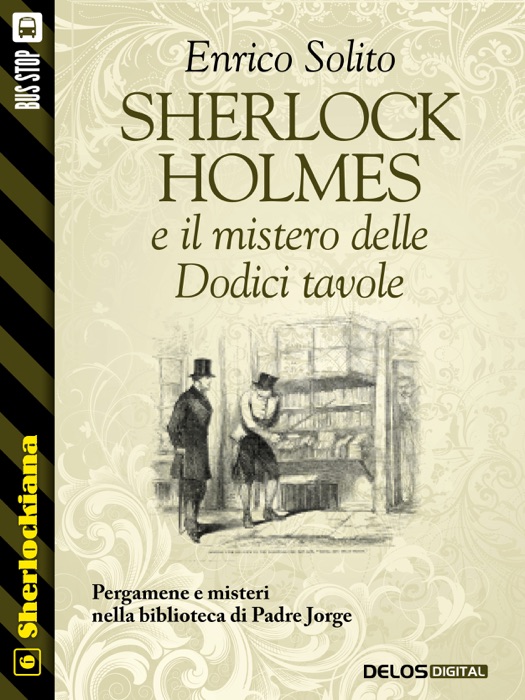 Sherlock Holmes e il mistero delle Dodici tavole