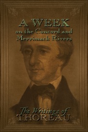 A Week on the Concord and Merrimack Rivers - Henry David Thoreau by  Henry David Thoreau PDF Download