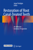 Restoration of Root Canal-Treated Teeth - Jorge Perdigão