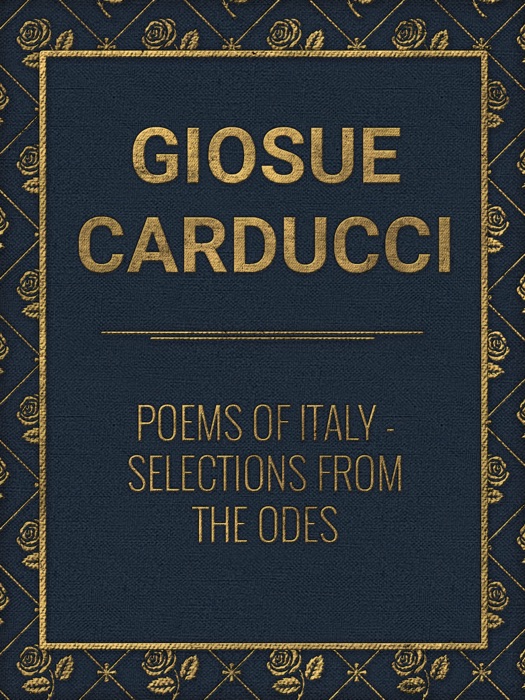 Poems of Italy: selections from the Odes