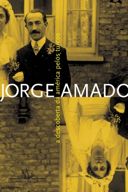 Capa do livro A Descoberta da América pelos Turcos de Jorge Amado