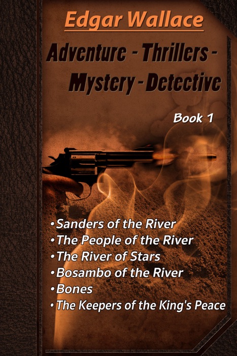 Adventure. Thrillers. Mystery. Detective. Book 1