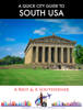A Quick City Guide to South USA - Chris Boothman & Heather Boothman