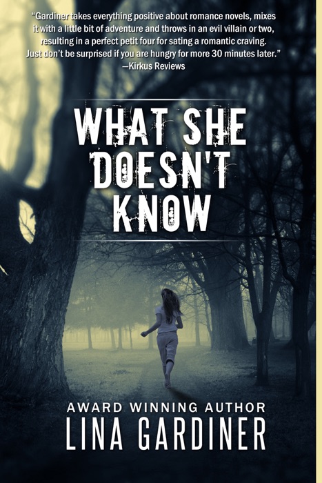 What She Doesn't Know
