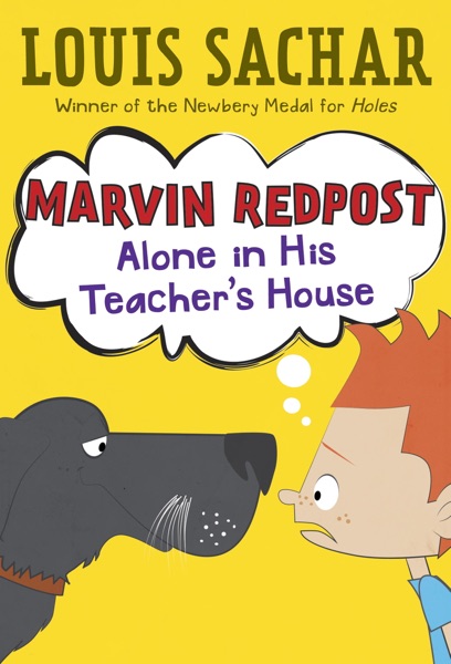 Marvin Redpost #4: Alone in His Teacher's House