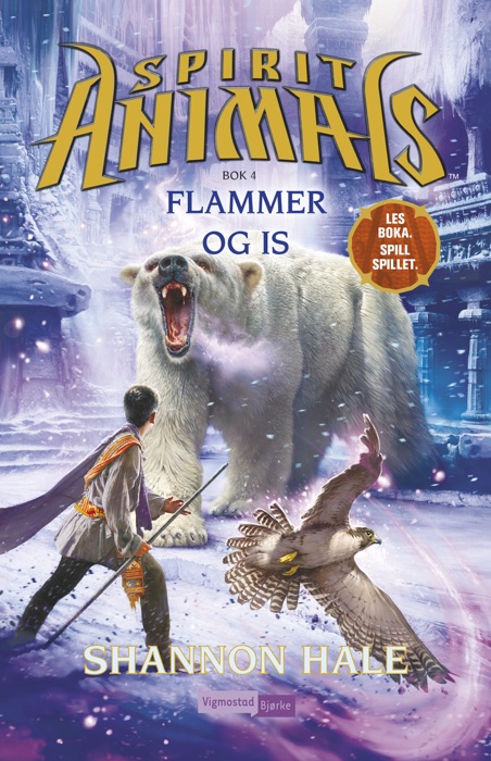 Spirit Animals 4 - Flammer og is