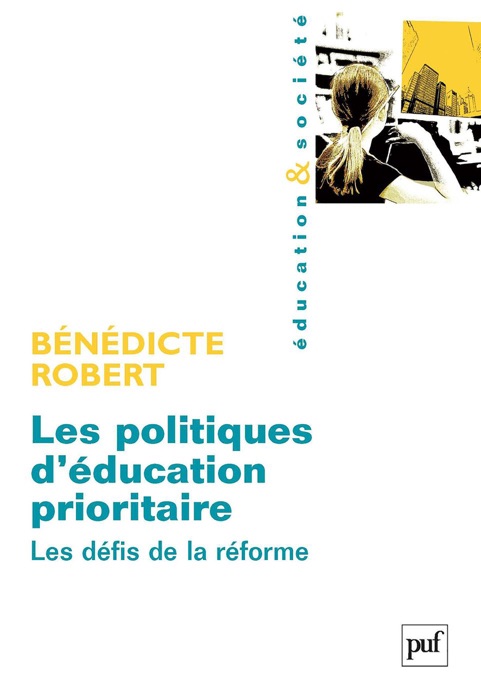 Les politiques d'éducation prioritaire