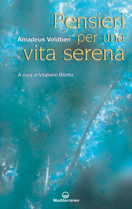 Pensieri per una vita serena