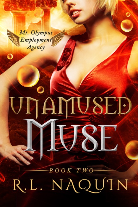 Unamused Muse (Mt. Olympus Employment Agency: Muse, Book 2)