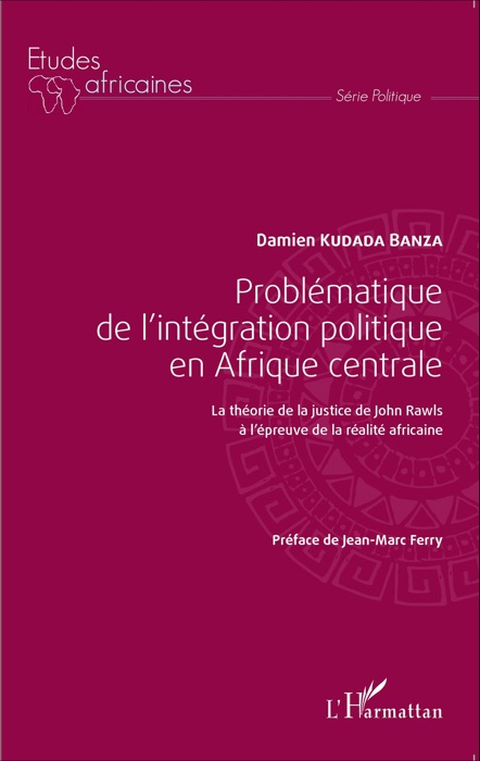 Problématique de l'intégration politique en Afrique centrale