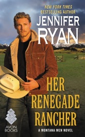 Her Renegade Rancher - Jennifer Ryan by  Jennifer Ryan PDF Download