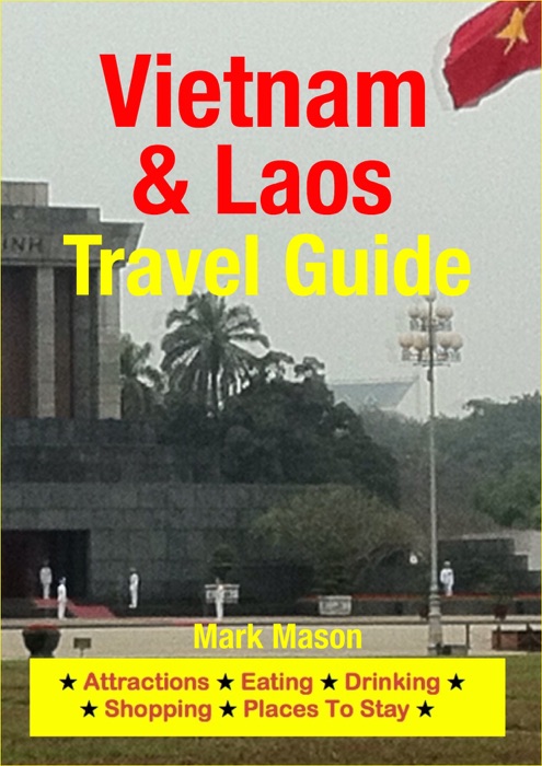 Vietnam & Laos Travel Guide