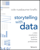 Cole Nussbaumer Knaflic - Storytelling with Data artwork