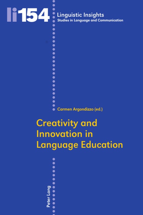 Creativity and Innovation In Language Education