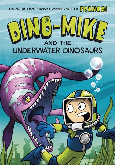 Dino-Mike and the Underwater Dinosaurs