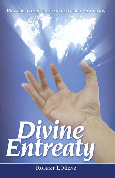 Divine Entreaty