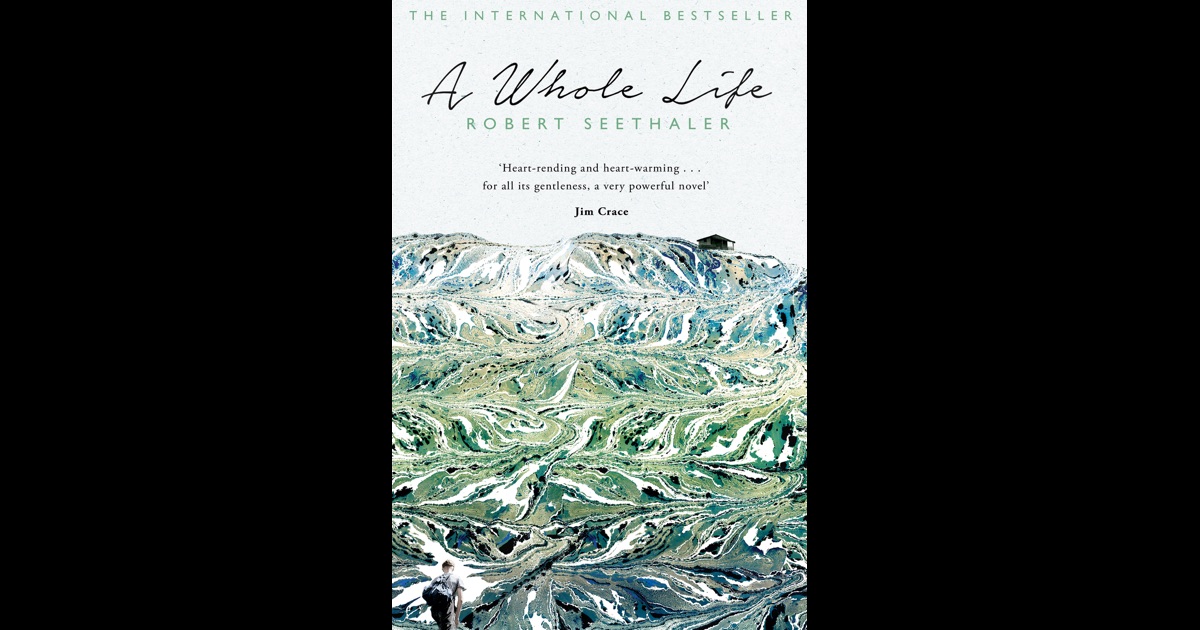 a whole life by robert seethaler