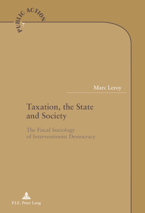 Taxation, the State and Society