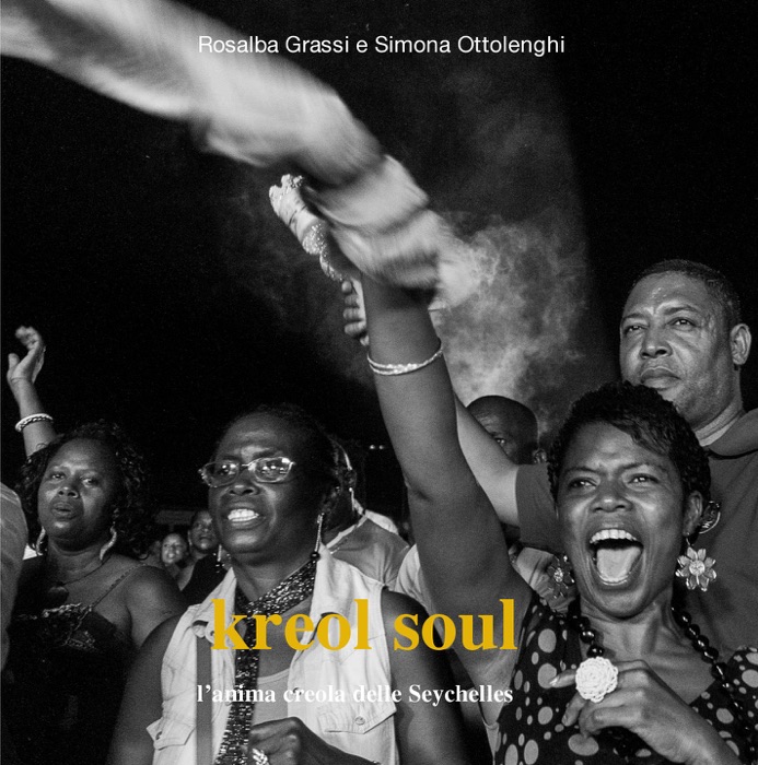 Kreol Soul - L'anima creola delle Seychelles