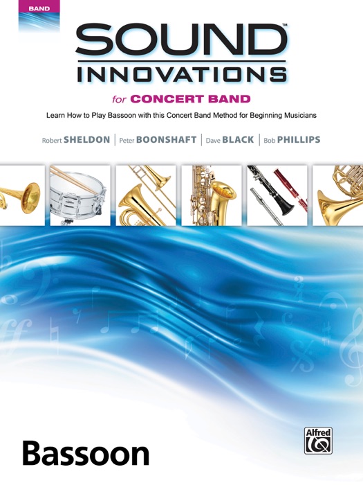 Sound Innovations for Concert Band: Bassoon, Book 1
