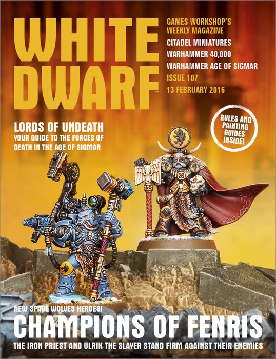 White Dwarf Issue 107: 13th February 2016 (Tablet Edition)