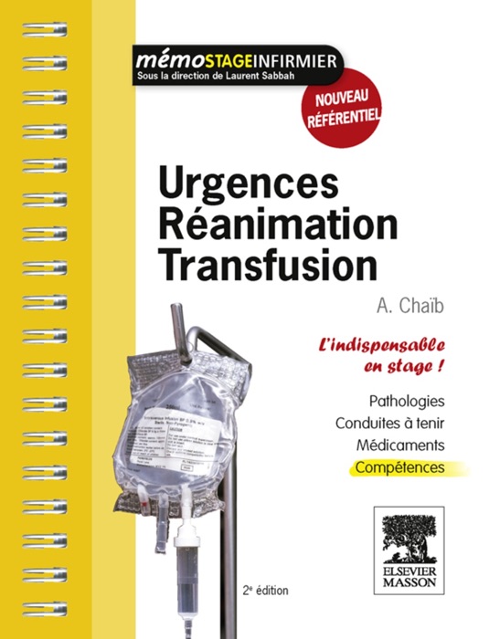 Urgences - Réanimation - Transfusion