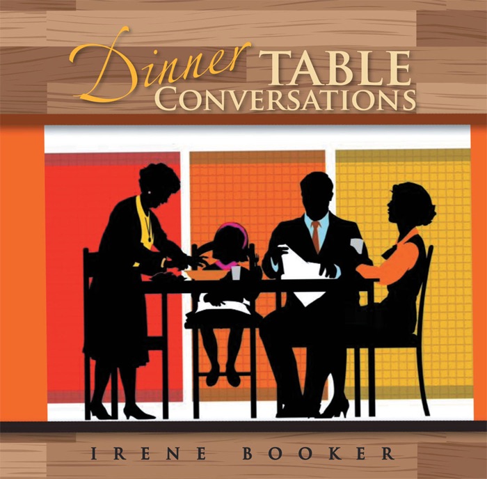 Dinner Table Conversations