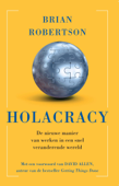 Holacracy - Brian J. Robertson