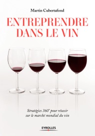 Entreprendre dans le vin