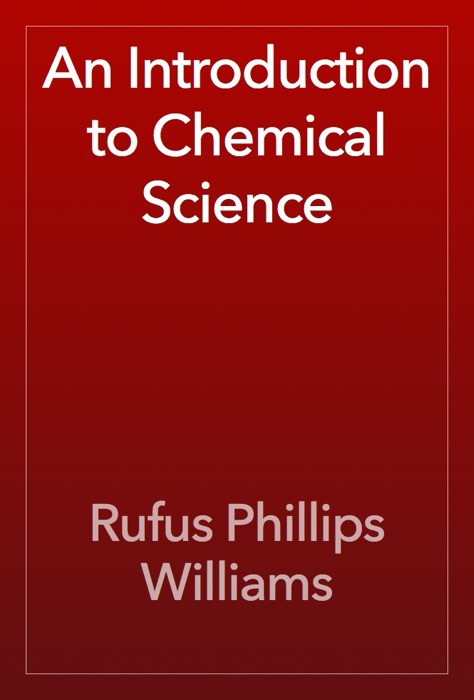 An Introduction to Chemical Science