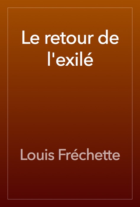 Le retour de l'exilé