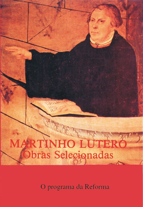 Martinho Lutero - Obras selecionadas Vol. 2