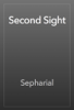 Second Sight - Sepharial