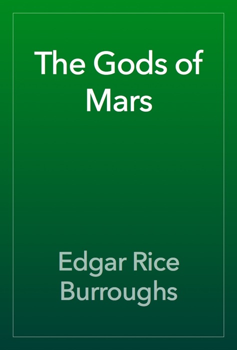 The Gods of Mars