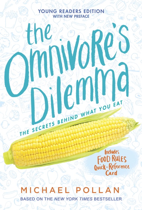 The Omnivore's Dilemma