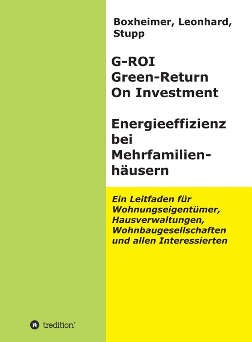 G-ROI Green - Return On Investment, Energieeffizienz bei Mehrfamilienhäusern