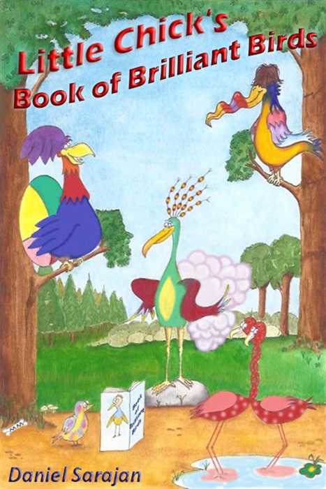 Little Chick's Book of Brilliant Birds