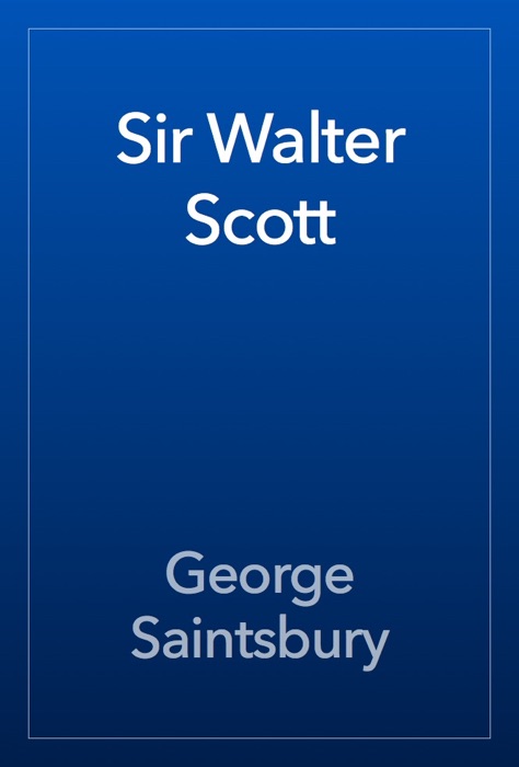 Sir Walter Scott